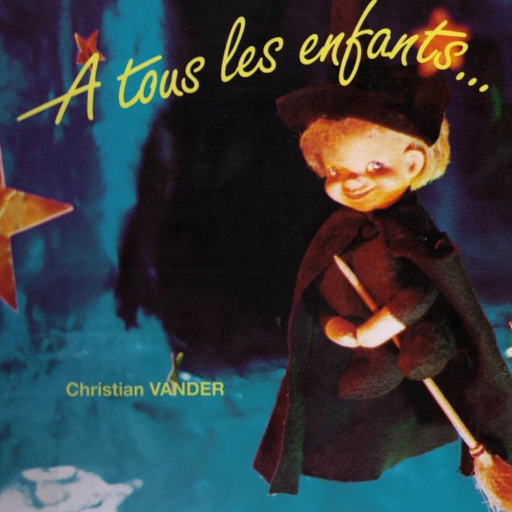 Christian Vander  tous les enfants... album cover