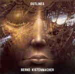 Bernd Kistenmacher Outlines album cover