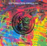 Bernd Kistenmacher - Characters CD (album) cover