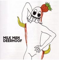 Deerhoof - Milk Man CD (album) cover