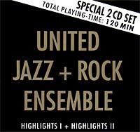 The United Jazz + Rock Ensemble Highlights I + Highlights II album cover