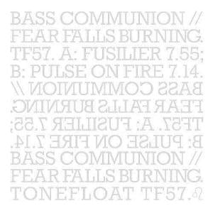 Bass Communion Bass Communion / Fear Falls Burning album cover