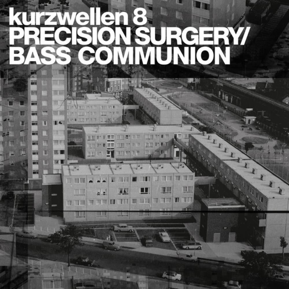 Bass Communion Precision Surgery / Bass Communion: Kurzwellen 8 album cover
