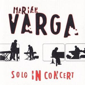 Marin Varga - Solo in Concert CD (album) cover