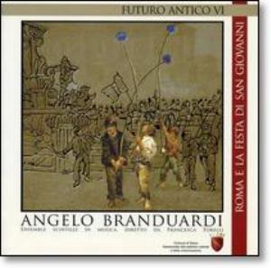 Angelo Branduardi - Futuro Antico VI - Roma e la Festa di San Giovanni CD (album) cover