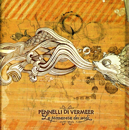 I Pennelli di Vermeer - La primavera dei sordi CD (album) cover