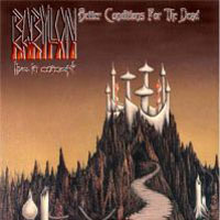 Babylon - Better Conditions for the Dead CD (album) cover