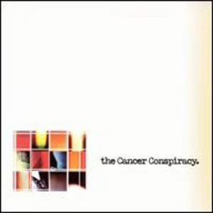 The Cancer Conspiracy - The Cancer Conspiracy CD (album) cover
