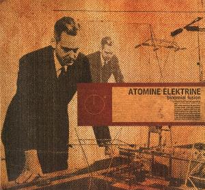 Atomine Elektrine - Binomial Fusion CD (album) cover