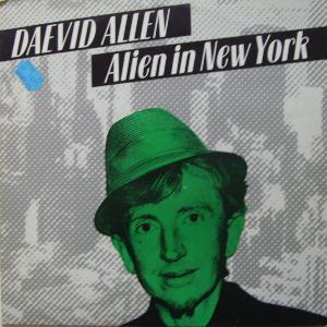 Daevid Allen Alien in New York album cover
