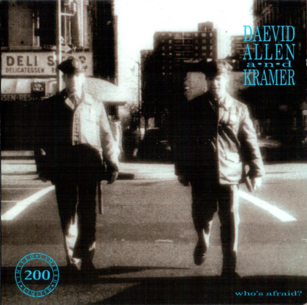 Daevid Allen - Daevid Allen & Kramer: Who's Afraid? CD (album) cover