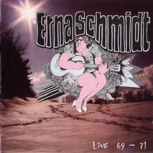 Erna Schmidt - Live 69-71 CD (album) cover