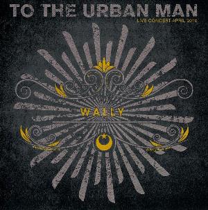 Wally To the Urban Man album cover