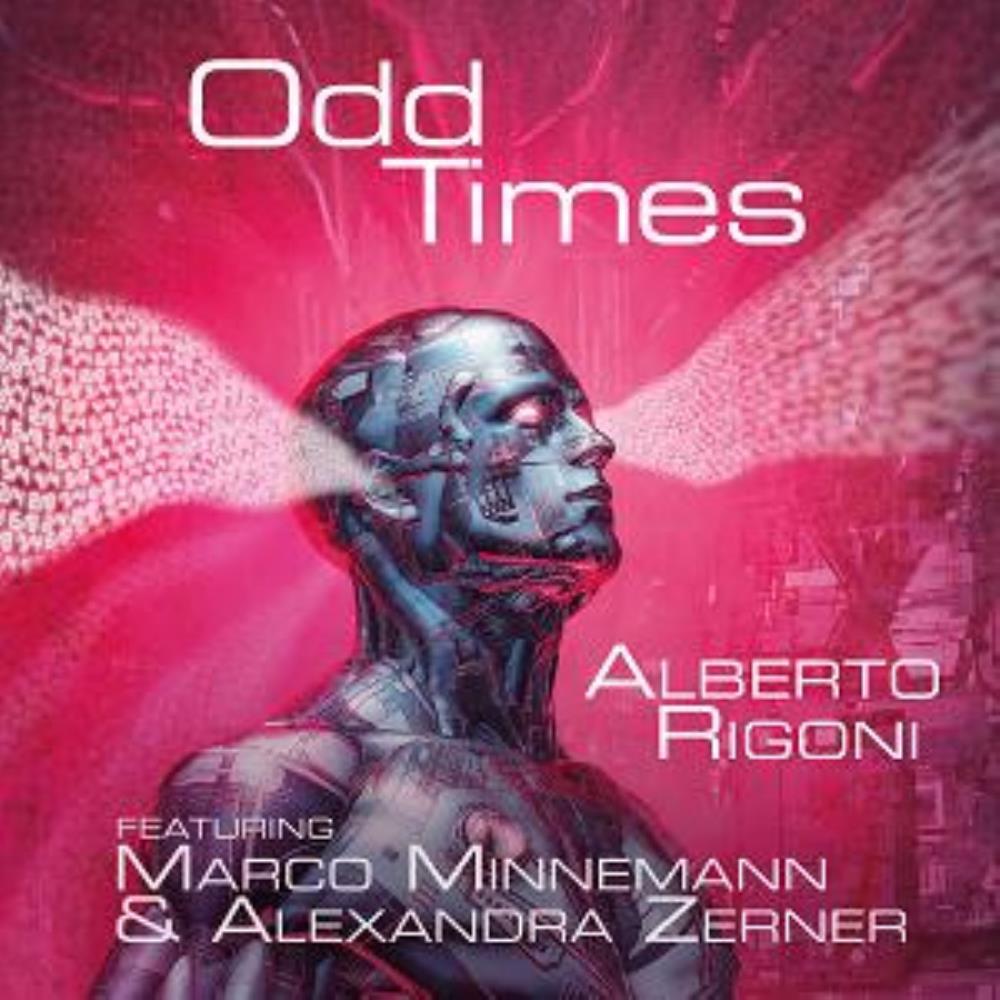 Alberto Rigoni - Odd Times (with Marco Minnemann & Alexandra Zerner) CD (album) cover