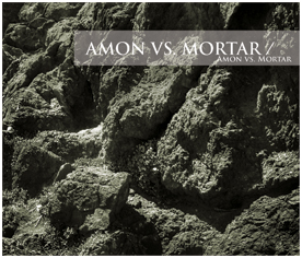 Amon - Amon vs. Mortar CD (album) cover