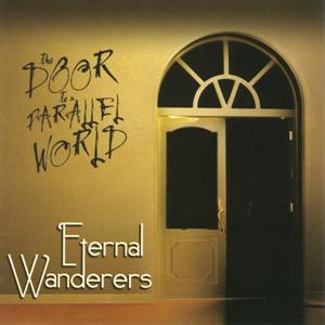 Eternal Wanderers The Door To A Parallel World album cover