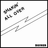 Busker - Shakin' All Over CD (album) cover