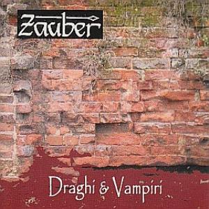Zauber - Draghi & Vampiri CD (album) cover