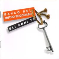 Banco Del Mutuo Soccorso - Gli Anni 70 CD (album) cover