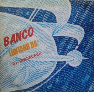 Banco Del Mutuo Soccorso - Lontano Da (DJ - Special Mix) CD (album) cover