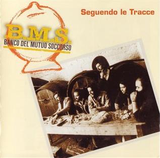 Banco Del Mutuo Soccorso - Seguendo Le Tracce CD (album) cover
