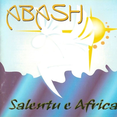 Abash - Salentu e Africa CD (album) cover