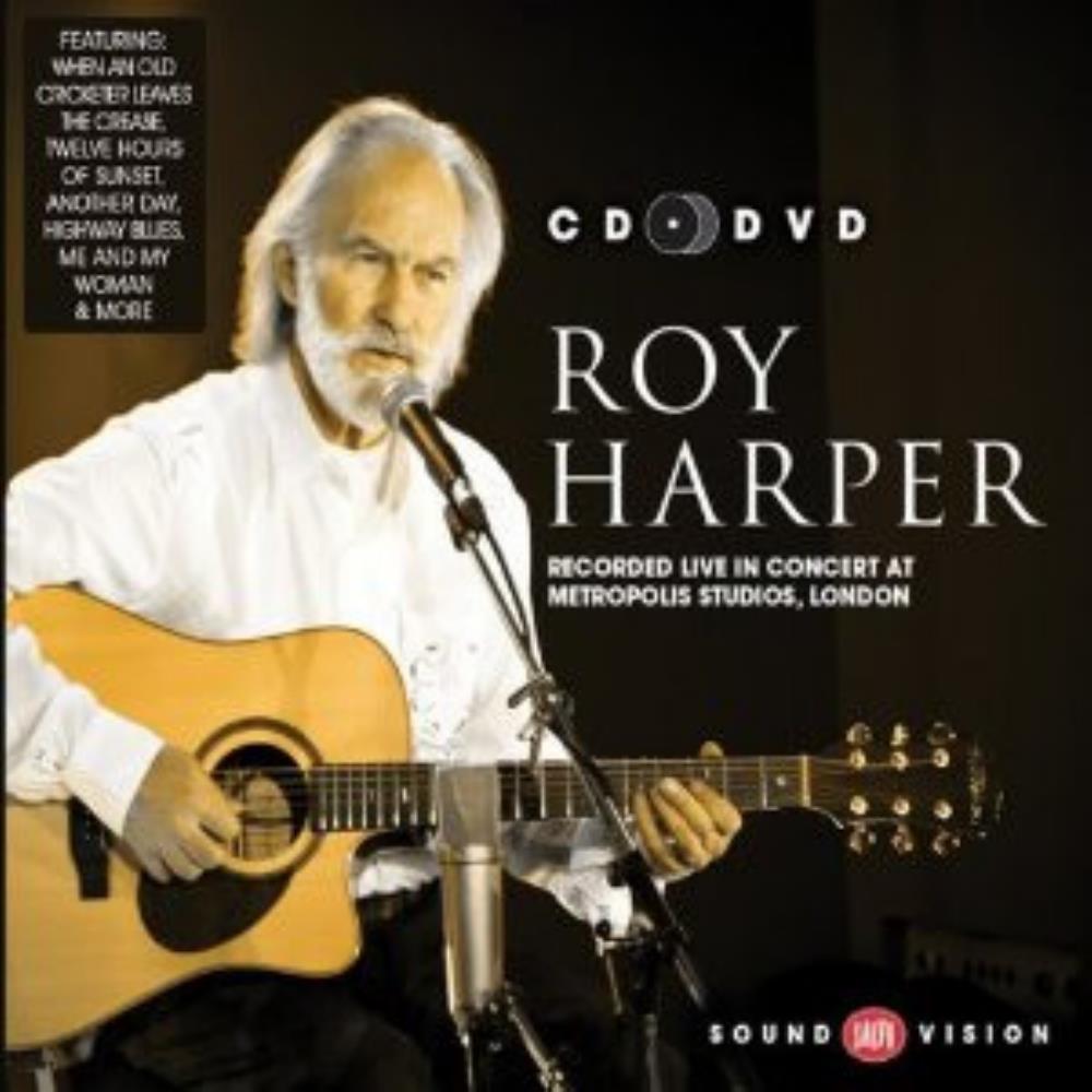 Roy Harper - Live in Concert at Metropolis Studios, London CD (album) cover