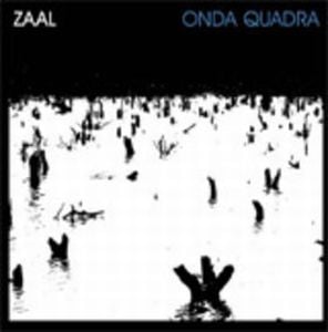 Zaal - Onda Quadra CD (album) cover