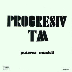 Progresiv TM Puterea muzicii album cover