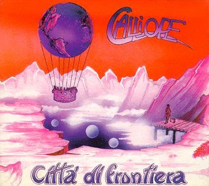 Calliope - Citta' di Frontiera CD (album) cover