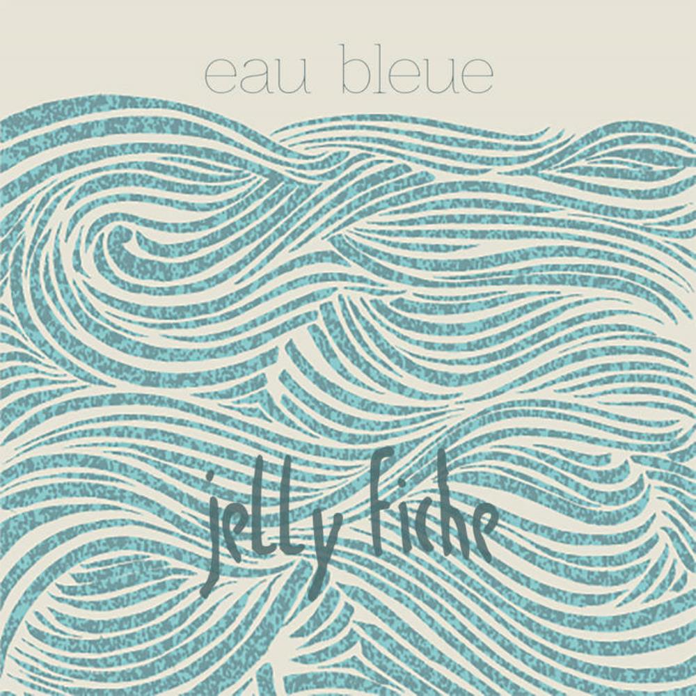 Jelly Fiche - Eau bleue CD (album) cover