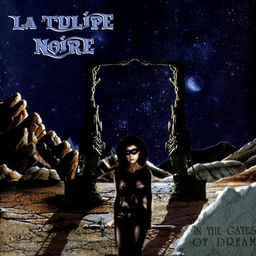 La Tulipe Noire - In the Gates of Dream CD (album) cover