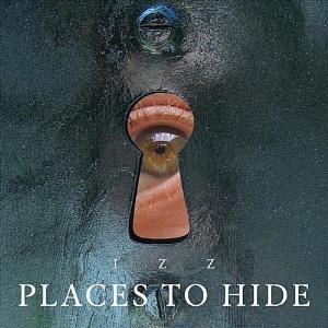 Izz - Places To Hide CD (album) cover