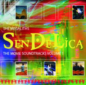 Sendelica - The Megaliths: The Movie Soundtracks Volume 1 and 2 CD (album) cover