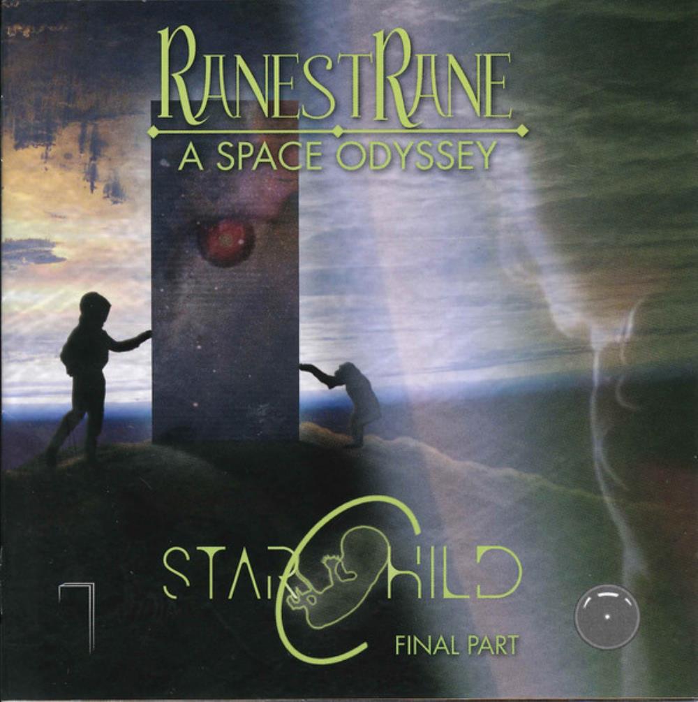 RanestRane - A Space Odyssey, Final Part - Starchild CD (album) cover
