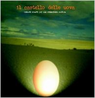 Il Castello Delle Uova - appunti sonori per una cosmogonia caotica CD (album) cover