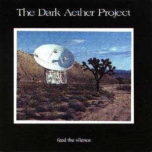 Dark Aether Project - Feed the Silence  CD (album) cover