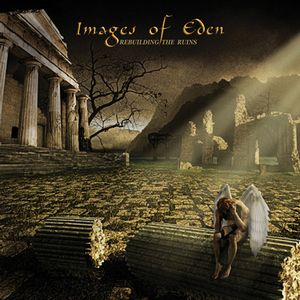 Images of Eden - Rebuilding the Ruins CD (album) cover
