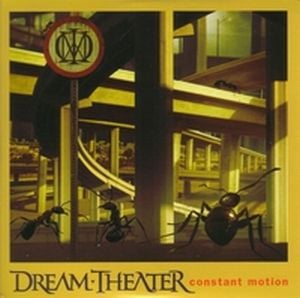 Dream Theater Constant Motion album cover