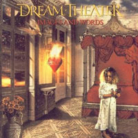 DREAM THEATER Images And Words  progressive rock album and reviews