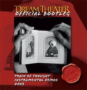 Dream Theater - Train of Thought Instrumental Demos 2003 CD (album) cover