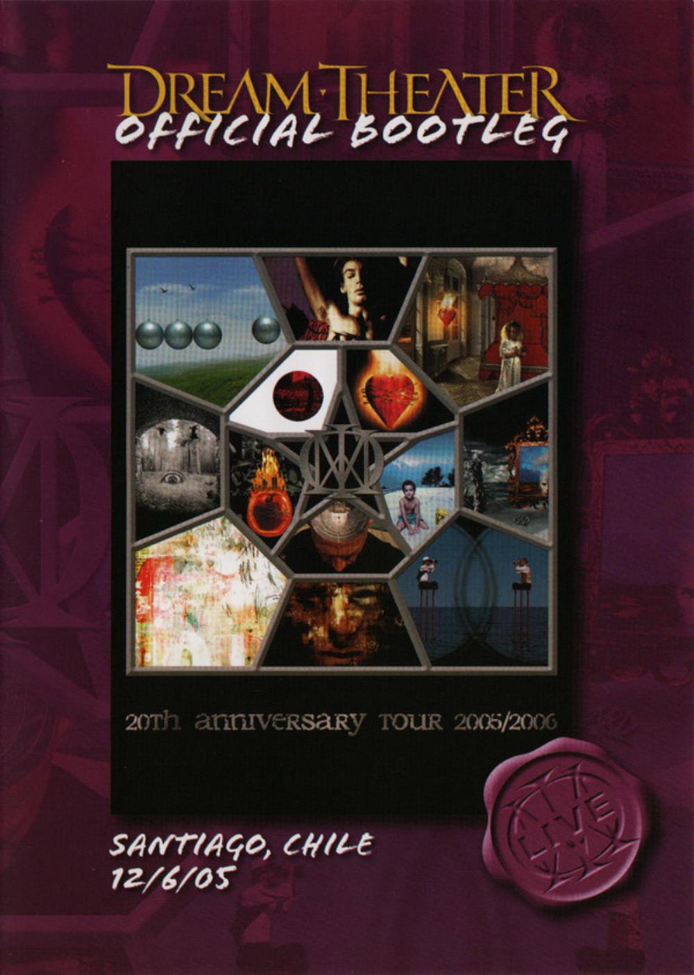 Dream Theater - Official Bootleg: Santiago, Chile 12/6/05 (20th Anniversary Tour 2005/2006) CD (album) cover