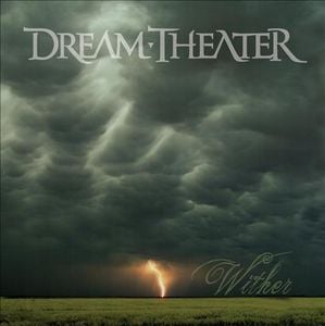 Dream Theater - Wither CD (album) cover