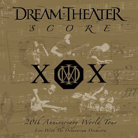 Dream Theater - Score: 20th Anniversary World Tour Live with the Octavarium Orchestra CD (album) cover