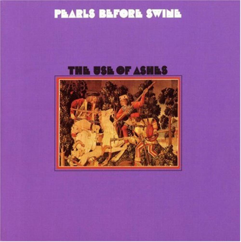 Pearls Before Swine - The Use of Ashes CD (album) cover