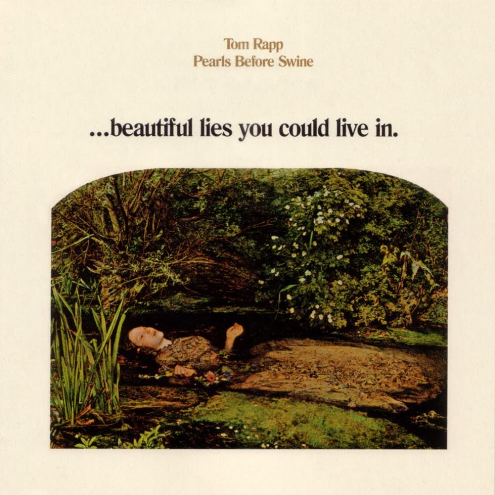 Pearls Before Swine - ... Beautiful Lies You Could Live In. CD (album) cover