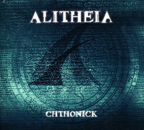Alitheia - Chthonick CD (album) cover