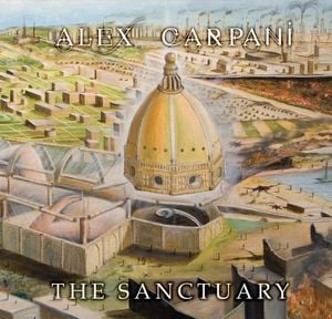 Alex Carpani Band - The Sanctuary CD (album) cover