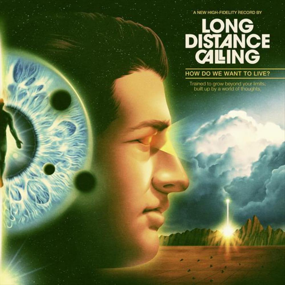 Long Distance Calling - How Do We Want to Live? CD (album) cover