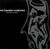 Mod Flanders Conspiracy - The Tragic Urn Spill CD (album) cover